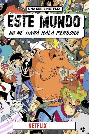 Este mundo no me hará mala persona_0001